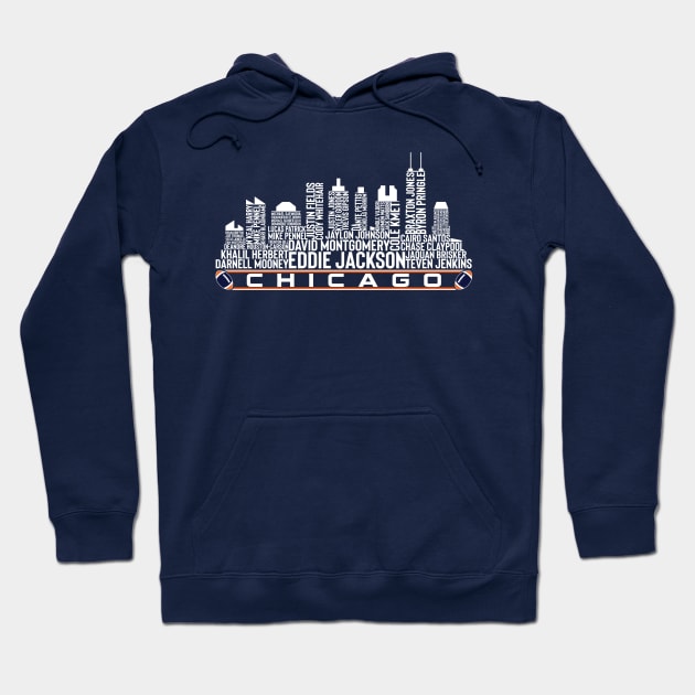 Chicago Football Team 23 Player Roster, Chicago City Skyline Hoodie by Legend Skyline